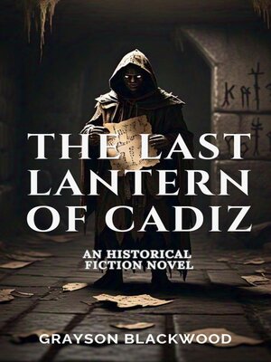 cover image of The Last Lantern of Cadiz